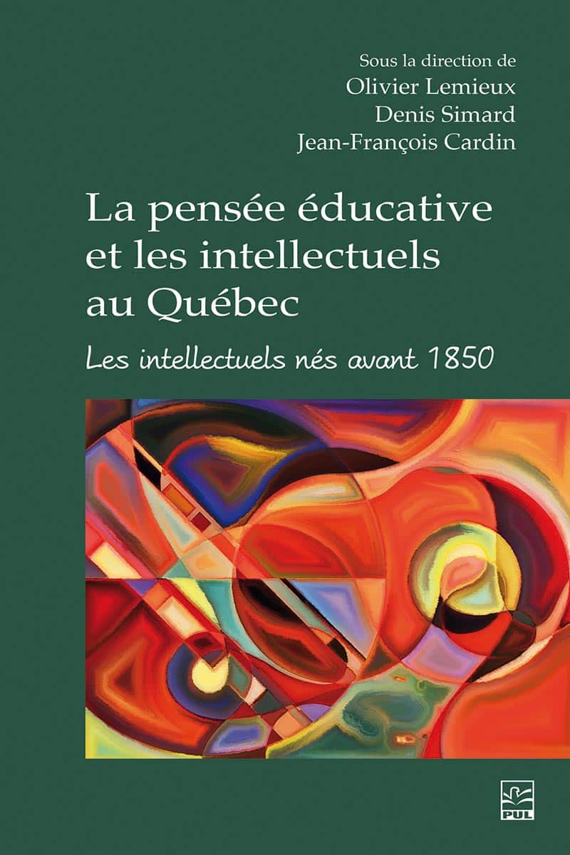 La pensée éducative et les intellectuels au Québec