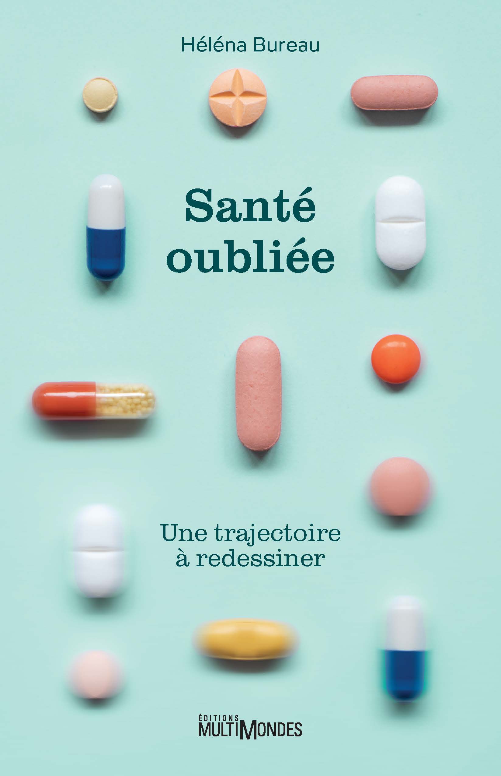 Santé oubliée