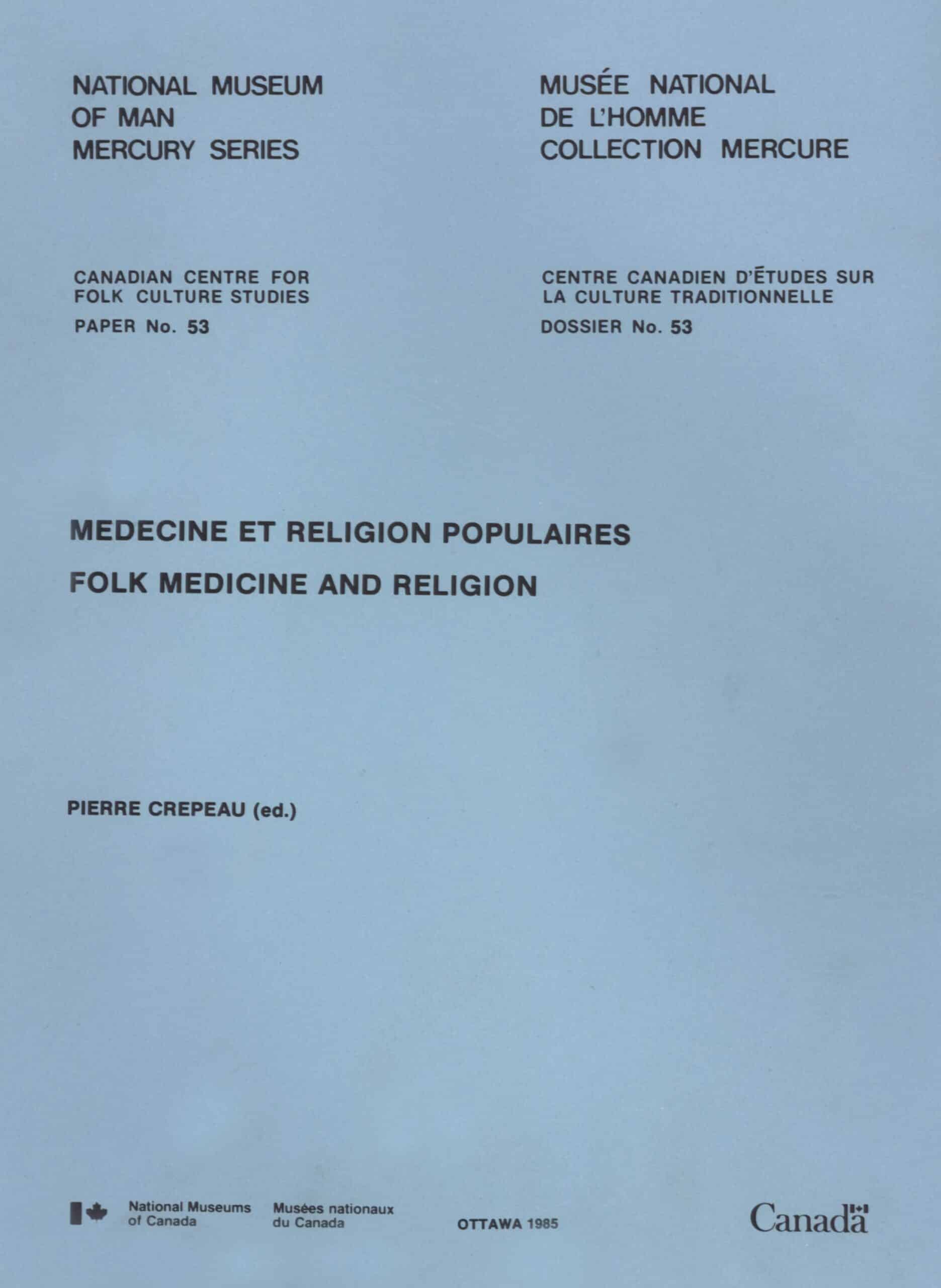 Médecine et religion populaires / Folk medicine and religion
