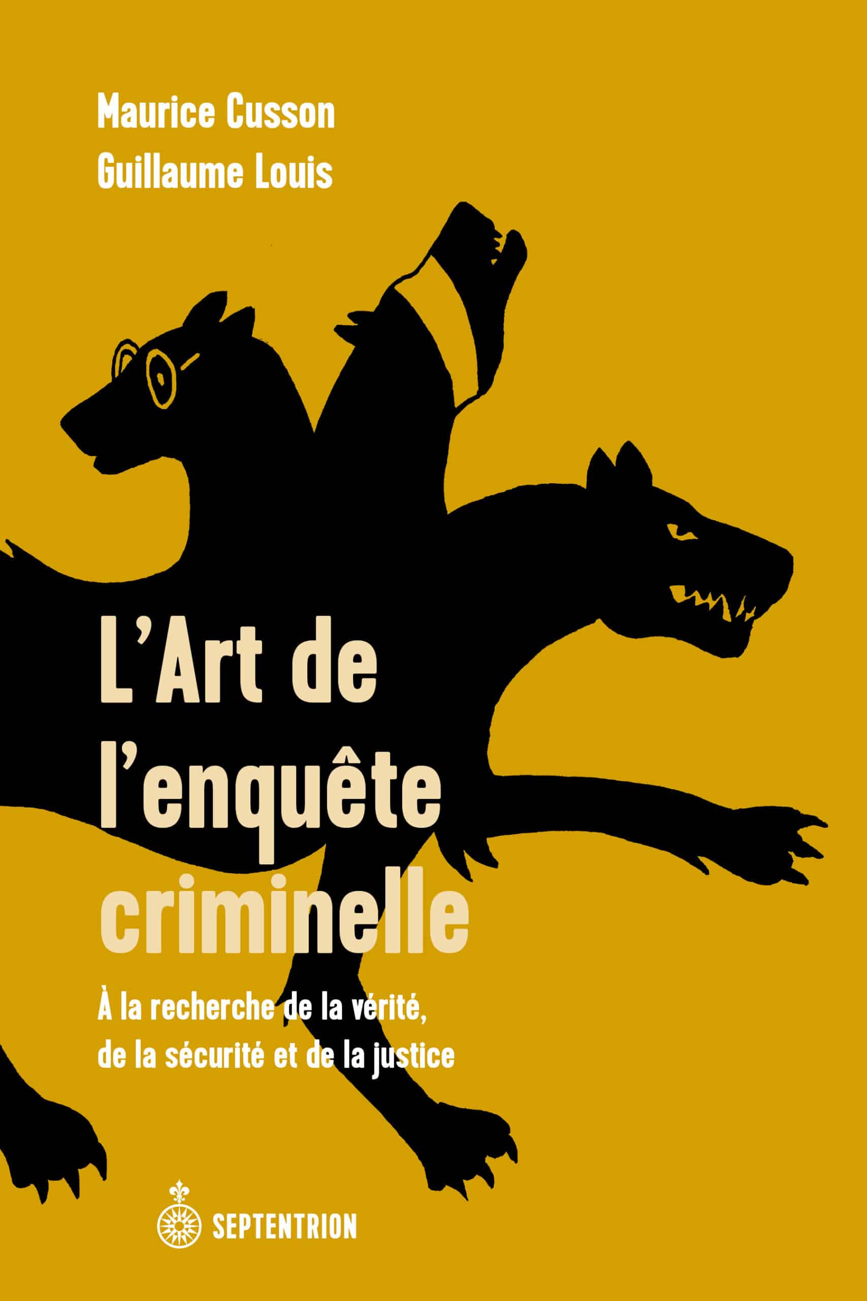 L' art de l'enquête criminelle