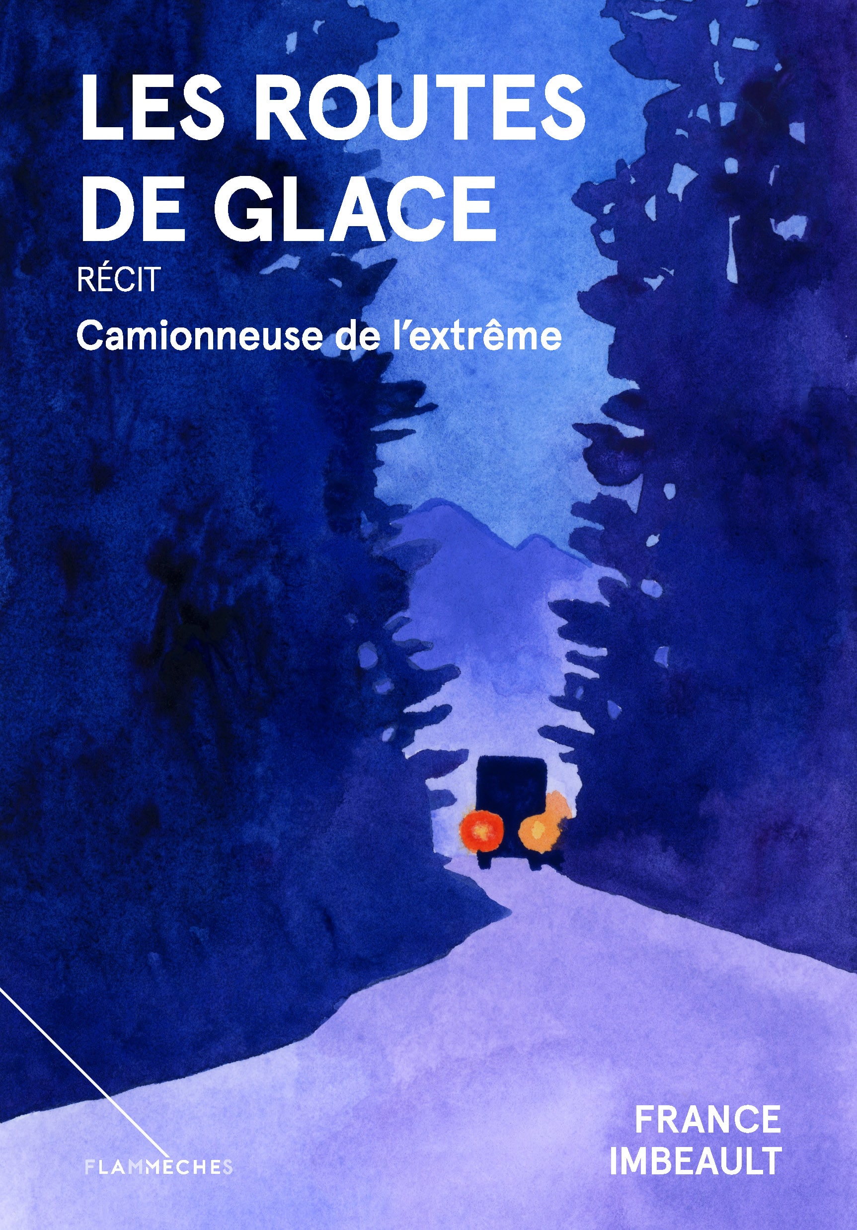 Les routes de glace